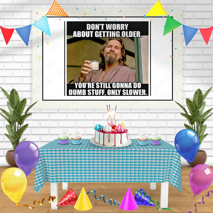 Jeff Bridges Meme Bn Birthday Banner Personalized Party Backdrop Decoration