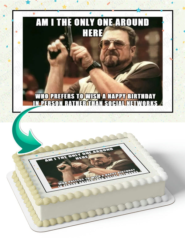 Walter Sobchak Meme M2 Edible Cake Toppers