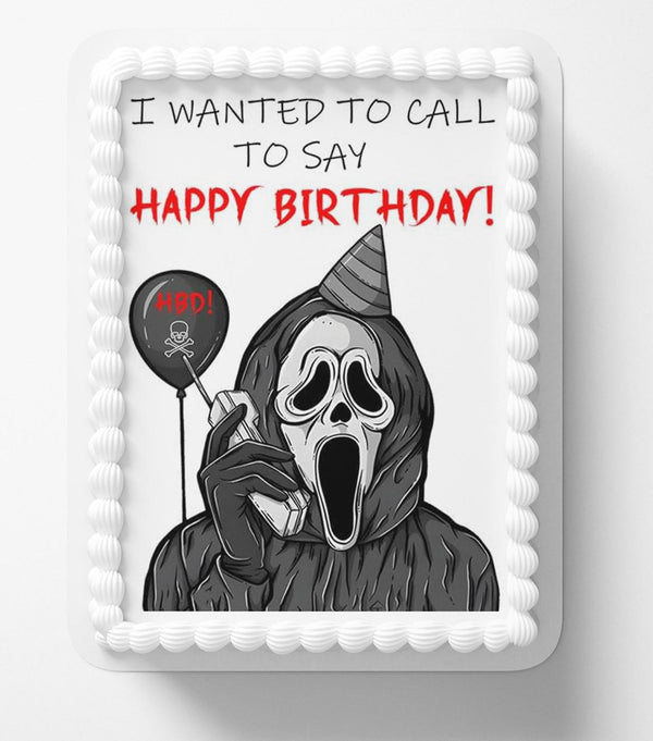 Wanted to Call to Say Happy Birthday Horror Edible Cake Toppers