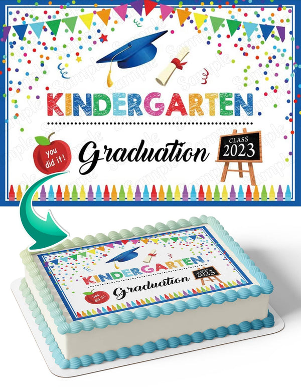 Kindergarten Graduation Class You Did It Edible Cake Toppers