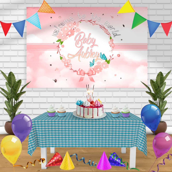 Welcome to the world Birthday Banner Personalized Party Backdrop Decoration