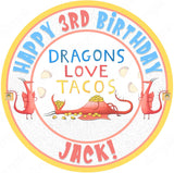 Dragon Loves Tacos RD Edible Cake Toppers Round